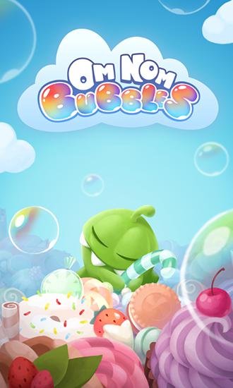 game pic for Om Nom: Bubbles